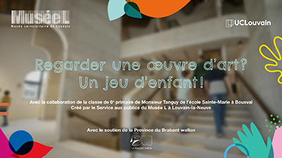 Screenshot mini film "Regarder une oeuvre d'art? Un jeu d'enfant!" Intro
