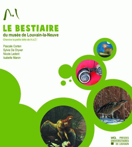 Bestiaire du Musée de Louvain-la-Neuve