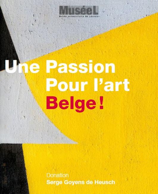 Une passion pour l'art belge !